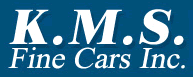 K.M.S. Fine Cars Inc.