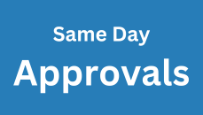Same day approval